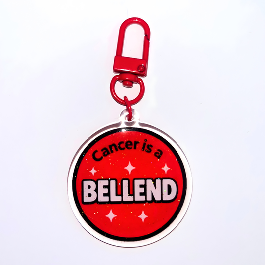 Cancer Is a B*llend Funny Keyring