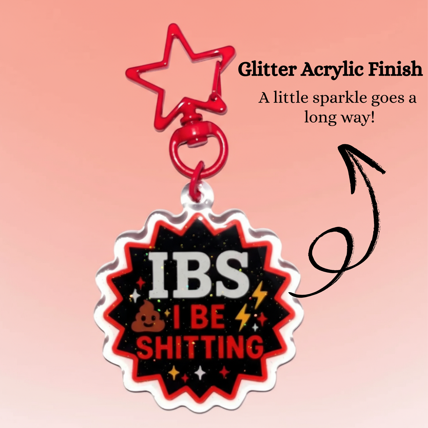 IBS “I Be Sh*tting” Funny Keyring – Red Edition