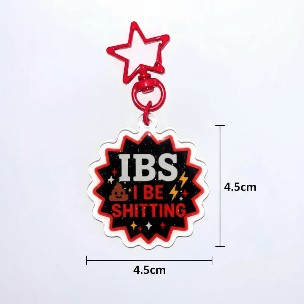 IBS “I Be Sh*tting” Funny Keyring – Red Edition