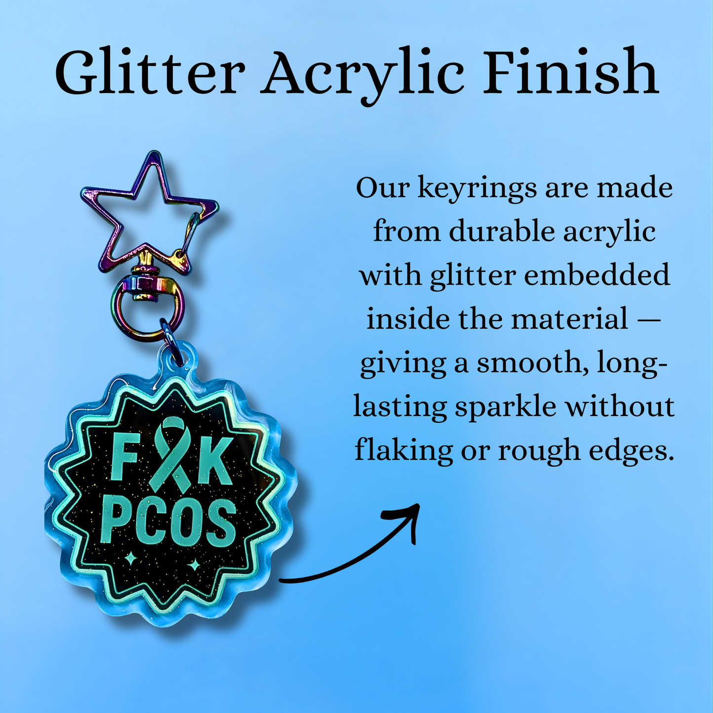 F*ck PCOS Glitter Acrylic Keyring – PCOS Awareness Keychain with Embedded Sparkle