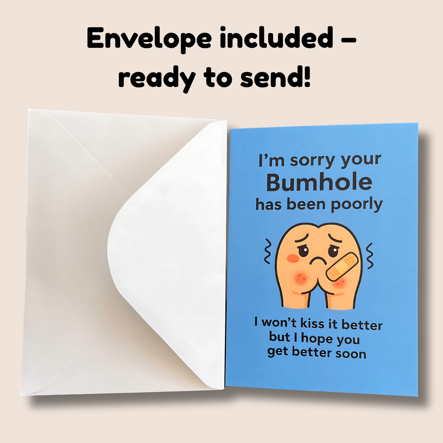 Funny Get Well Soon Card – “Sorry Your Bumhole Has Been Poorly” | Cheeky Recovery Card for Friends, Family & Colleagues
