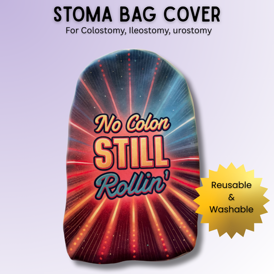 No Colon Still Rollin Stoma Bag Cover