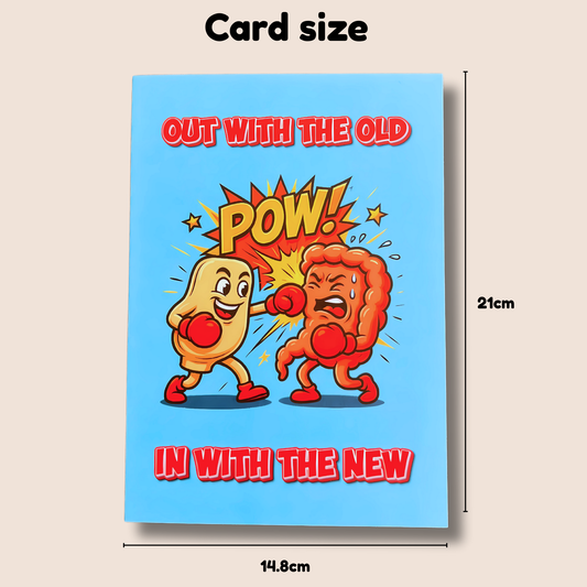 Funny Surgery Card – “Out With The Old, In With The New” | Ostomy & Colon Surgery Humour Greeting Card