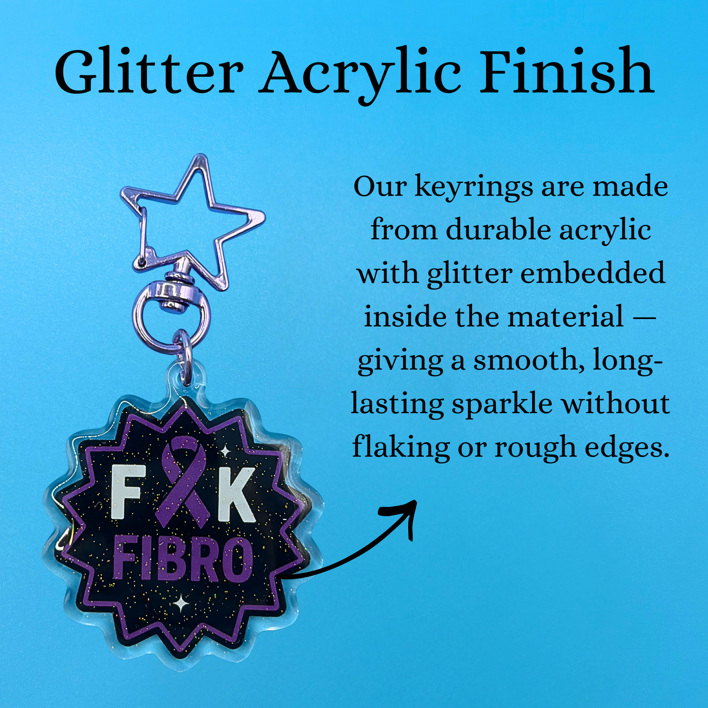 F*ck Fibro Glitter Acrylic Keyring – Fibromyalgia Awareness Keychain with Embedded Sparkle