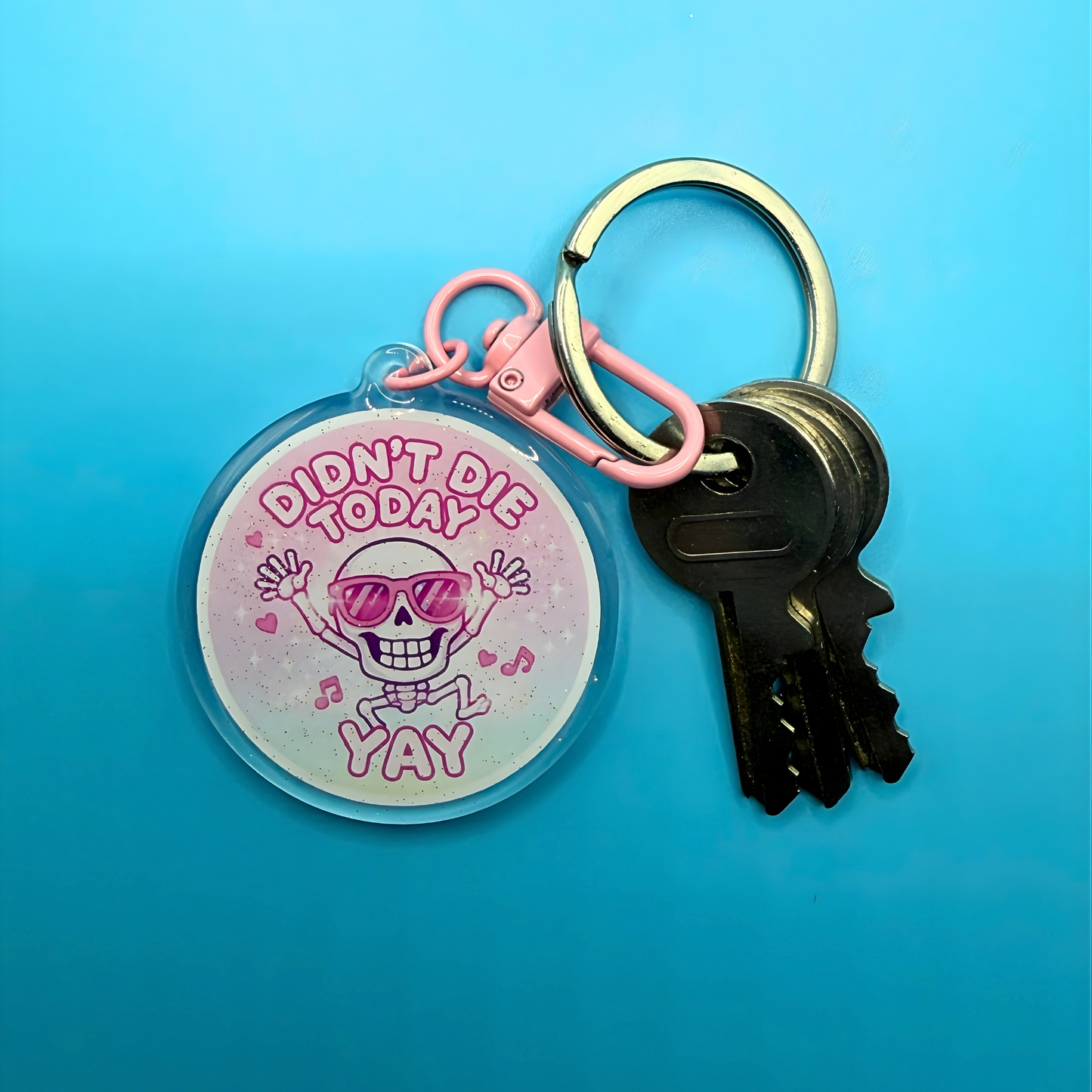 Didn’t Die Today Yay Glitter Acrylic Keyring – Funny Mental Health Keychain