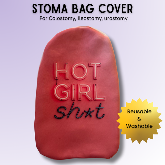 Hot Girl Sh*t Stoma Bag Cover